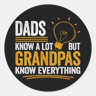 Sticker Rond Les papas savent beaucoup de choses mais les grand