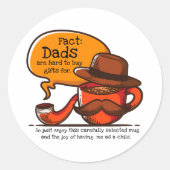 Sticker Rond Les Pères Ont Du Mal À Acheter Des Cadeaux Pour (Devant)