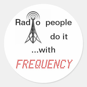 Sticker Rond Les personnes par radio le font avec la FRÉQUENCE