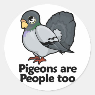 Sticker Rond Les pigeons aussi
