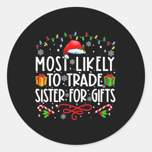 Sticker Rond Les Plus Probables À Échanger Soeur Pour Cadeaux F (Devant)