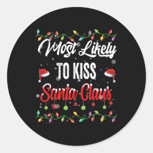 Sticker Rond Les Plus Probables À Embrasser Famille Santa Claus