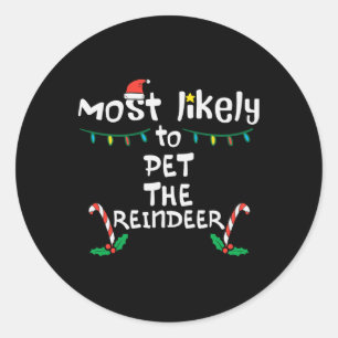 Sticker Rond Les plus probables Pet Reindeer Noël Noël Noël Noë