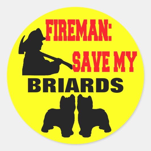 Sticker Rond Les pompiers sauvent mes Briards (Devant)