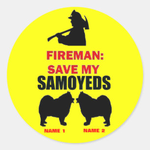 Sticker Rond Les pompiers sauvent mes Samoyens