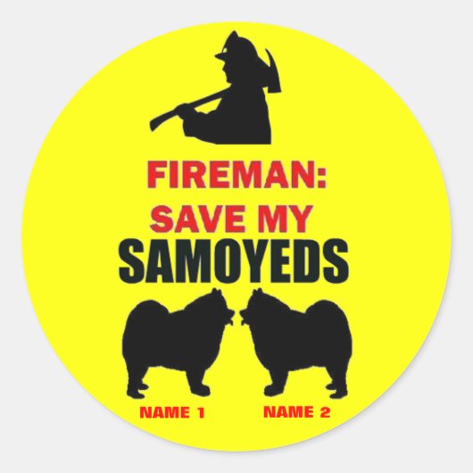 Sticker Rond Les pompiers sauvent mes Samoyens (Devant)