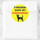 Sticker Rond Les pompiers sauvent mon Chihuahua (Sac)