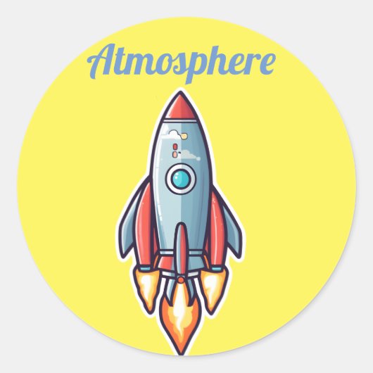 Sticker Rond Les roquettes vont dans l'atmosphère (Devant)
