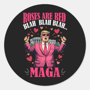 Sticker Rond Les roses sont Red Blah Trump Funny Valentine Day 