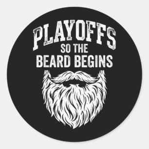Sticker Rond Les séries éliminatoires La barbe commence Amoureu