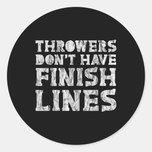 Sticker Rond Les Throwwers N'Ont Pas De Lignes De Fin (Devant)