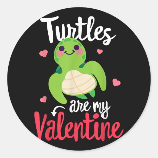 Sticker Rond Les tortues sont ma Saint Valentin Funny Saint Val (Devant)