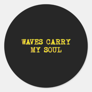 Sticker Rond Les vagues portent ma méditation de pleine conscie