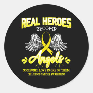 Sticker Rond Les vrais héros deviennent anges Enfance Cancer Se