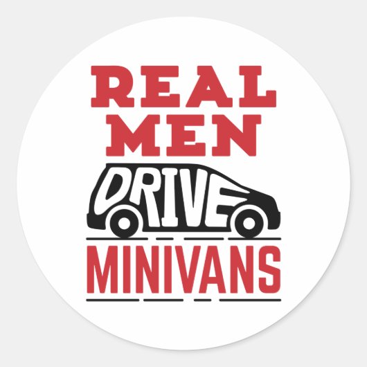 Sticker Rond Les vrais hommes conduisent des mini-fourgons (Devant)