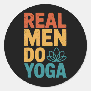 Sticker Rond Les vrais hommes font du yoga