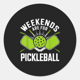Sticker Rond Les week-ends sont pour pickleball drôle pickle ba