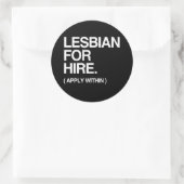 STICKER ROND LESBIENNE À LOUER (Sac)