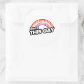 Sticker Rond Lesbienne - Né ce gay (Sac)