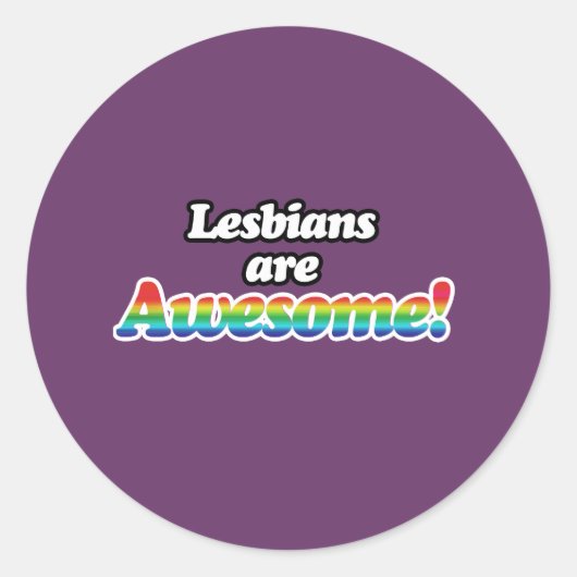 STICKER ROND LESBIENNES SONT FORMIDABLES (Devant)
