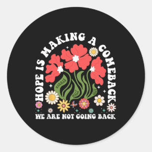 Sticker Rond L'Espoir Fait Un Retour Vintage Des Démocrates Flo
