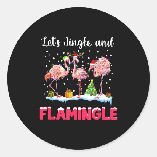 Sticker Rond Let's Jingle And Flamingle Funny Flamingo Christma (Devant)
