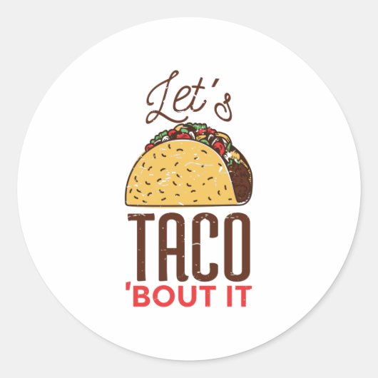 Sticker Rond Let's taco bout (Devant)