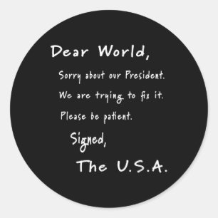 Sticker Rond Lettre D'Excuses Mondiales De L'Anti-Trump América