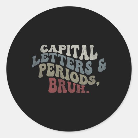 Sticker Rond Lettres Majuscules Et Points Bruh (Devant)
