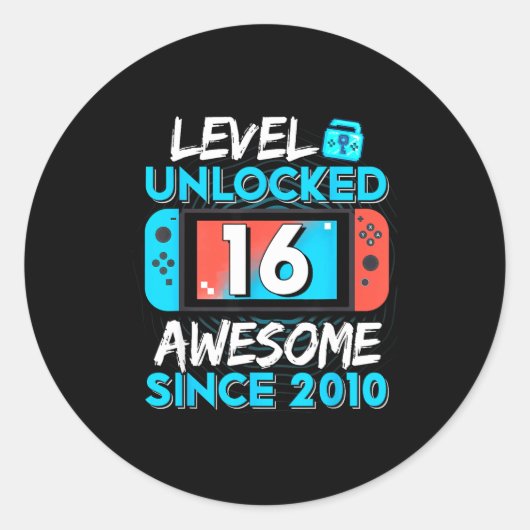 Sticker Rond Level 16 Unlocked Awesome Since 2010 16th Birthday (Devant)