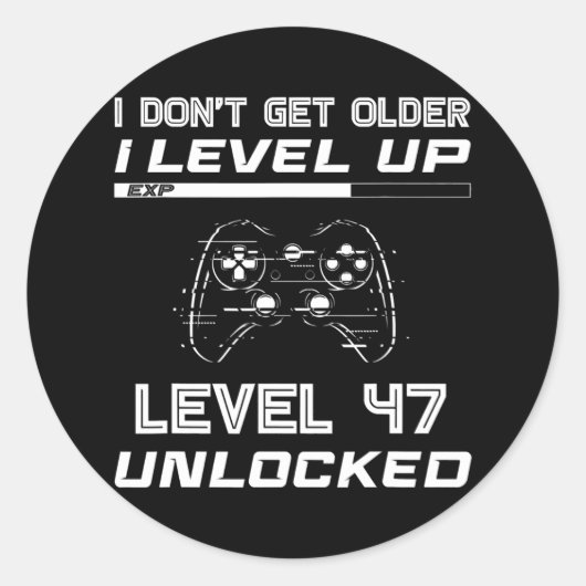 Sticker Rond Level 47 Unlocked Gamer 47th Birthday Decorations (Devant)