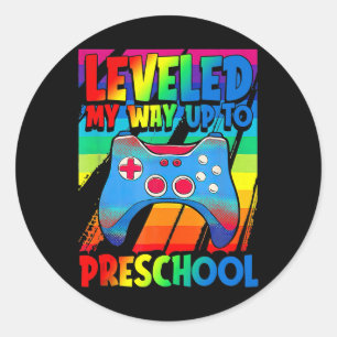 Sticker Rond Leveled My Way Up To Preschool Video Gamer Retour 