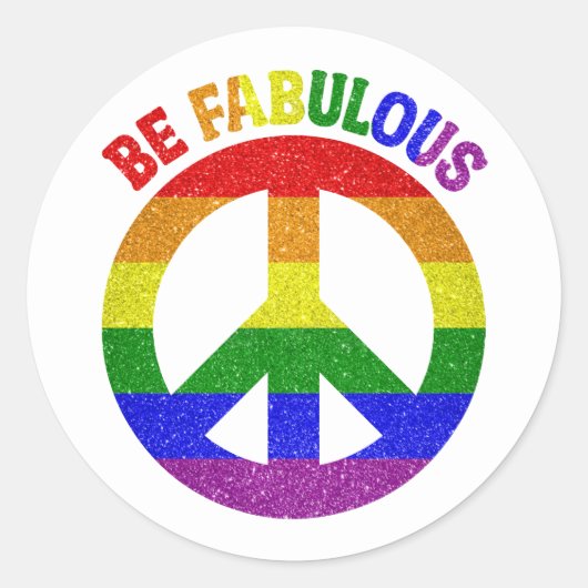 Sticker Rond LGBT Soyez fabuleux (Devant)