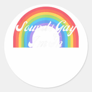 Sticker Rond LGBTQ Funny Gay pride Retro - Sounds Gay I'm In