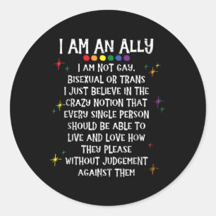 Sticker Rond Lgbtq Rétro Je Suis Un Allié Je Ne Suis Pas Gay Bi