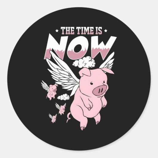 Sticker Rond L'heure est maintenant de voler Cochon Magique Cie (Devant)