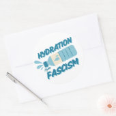 Sticker Rond L'hydratation combat l'autocollant fasciste (Enveloppe)