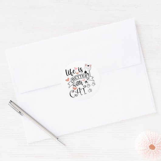 Sticker Rond Life is Better With a Cat quote slogan (Enveloppe)