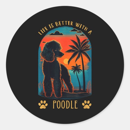 Sticker Rond Life Is Better With A Odle Sunset Beach Retro Dog (Devant)