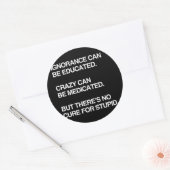 STICKER ROND L'IGNORANCE PEUT ÊTRE ÉDUQUÉE (Enveloppe)