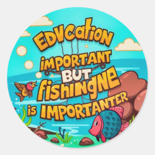 Sticker Rond L'importance de la pêche et de l'éducation