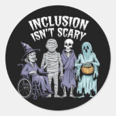 Sticker Rond L'inclusion drôle n'est pas effrayant enseignant H (Devant)