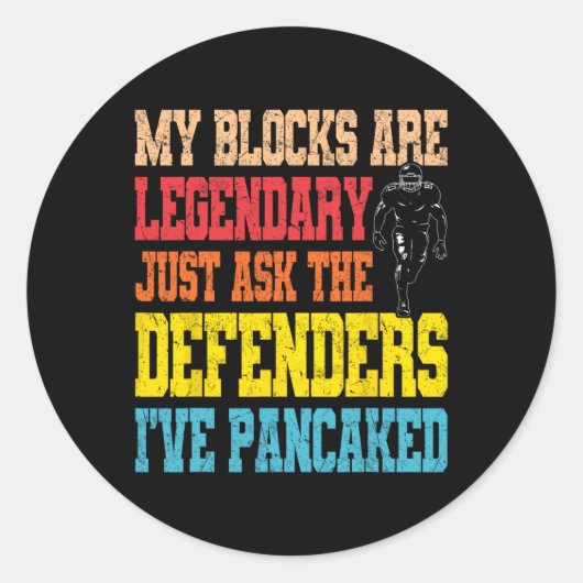 Sticker Rond Lineman Legendake Blocks Funny Football Pl (Devant)