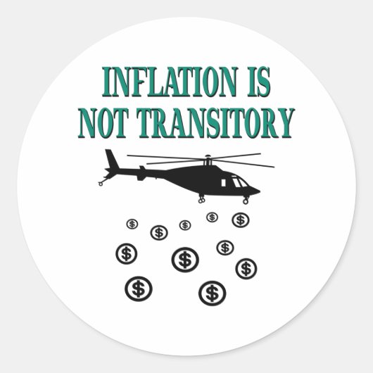 Sticker Rond L'inflation n'est pas transitoire (Devant)