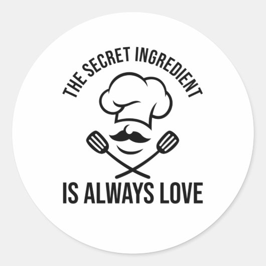 STICKER ROND L'INGRÉDIENT SECRET EST TOUJOURS L'AMOUR (Devant)