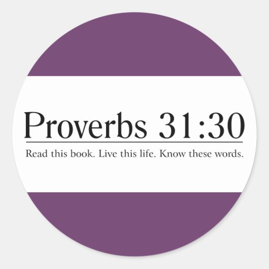 Sticker Rond Lire les proverbes de la Bible 31:30 (Devant)