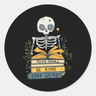 Sticker Rond Lire Livres Be Kind Rester étrange Vêtement Lectur
