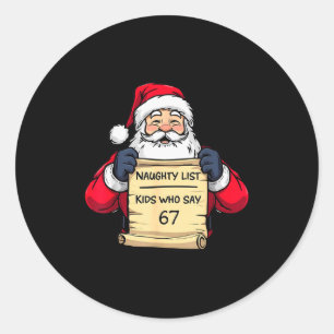Sticker Rond Liste de naughty de Santa drôle des enfants qui di