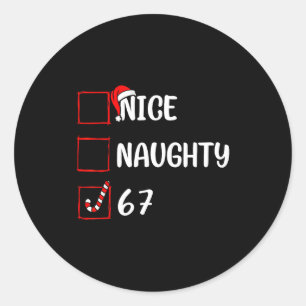 Sticker Rond Liste de Noël Sympa Coquin 6 7 Drôle Six Sept Moi