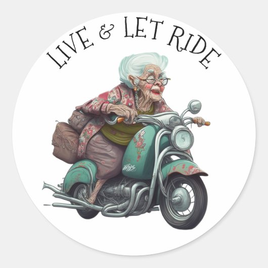 Sticker Rond Live and Let Ride Motorcycle Grand-mère (Devant)